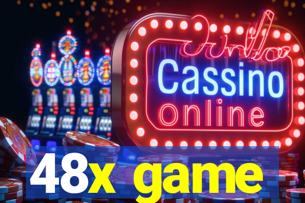 48x game